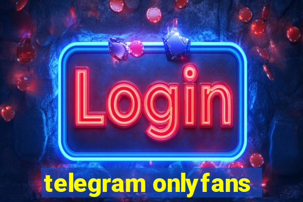telegram onlyfans